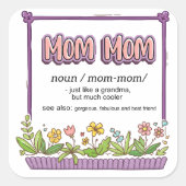 ママおばあちゃんみたいにクールだ スクエアシール (正面)