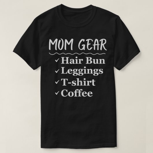 ママおもしろいギアヘアパンレギンスコーヒー Tシャツ (デザイン正面)