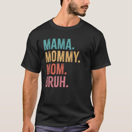 ママおもしろいママお母さんの日 Tシャツ (正面)