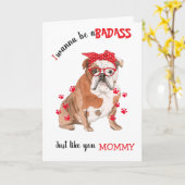 ママお誕生日おめでとう、最高のママ！あなたのブルドッグより カード (黄色い花)