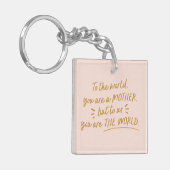 ママから私たちへあなたは世界の写真 キーホルダー (正面左)