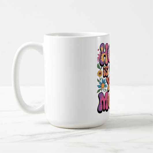 ママがいる場所がホーム コーヒーマグカップ (左)