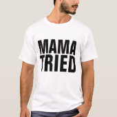 ママがやったよ おもしろいメンズTシャツ Tシャツ (正面)