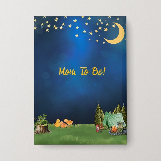 ママがキャンプの赤ちゃんシャワーのピンになること 缶バッジ (正面)