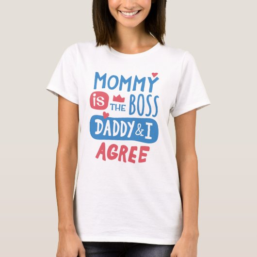 ママがボス パパと私が認める Tシャツ (正面)