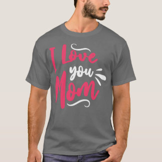 ママが大好き Tシャツ