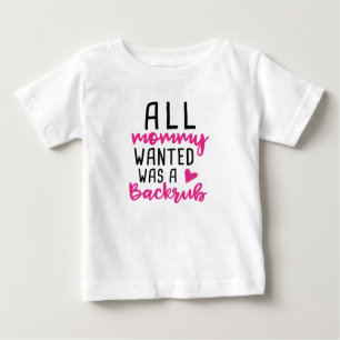 ママが欲しかったのは腰掛けだった ベビーTシャツ