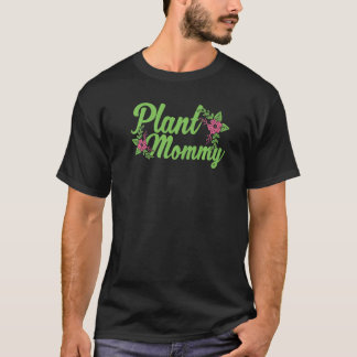 ママが育てる鉢植えの植物 ガーデニング ママ 園芸 Tシャツ