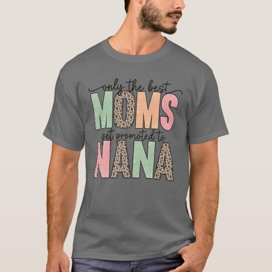 ママだけ最高のがナナに昇進する Tシャツ (正面)