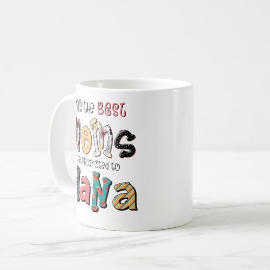 ママだけ最高のがナナフローラに昇進する コーヒーマグカップ (正面左)