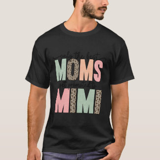 ママだけ最高のがミミに昇進する Tシャツ