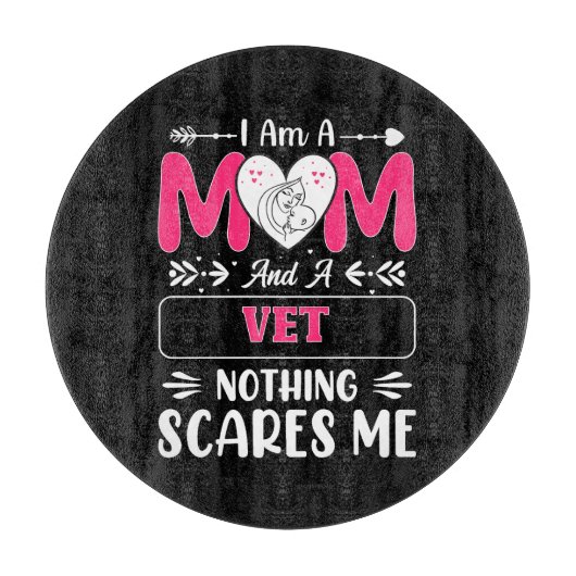 ママだし獣医だし、私なんにも怖くないよ！獣医ママって楽しいよね カッティングボード (正面)