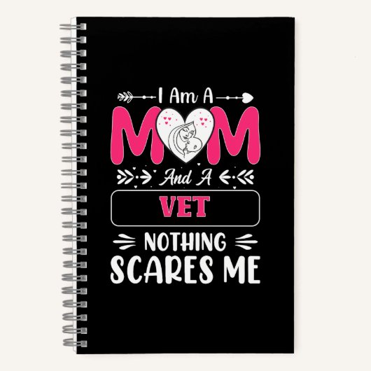 ママだし獣医だし、私なんにも怖くないよ！獣医ママって楽しいよね ノートブック (正面)