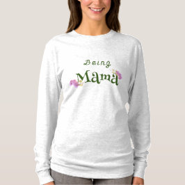ママであること カスタマイズ可能 Tシャツ