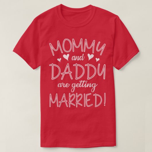 ママとパパは結婚するの 結婚式の日はね Tシャツ (デザイン正面)