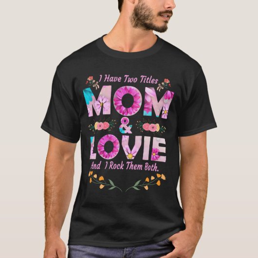 ママとロビーの2つの肩書き 母の日 フラワーズ Tシャツ (正面)