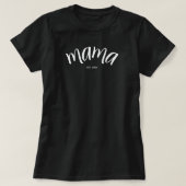 ママになった年をシンプルに記念 Tシャツ (デザイン正面)