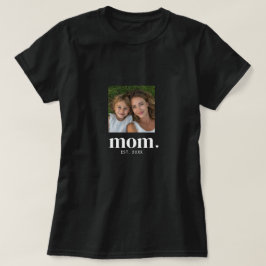 ママになった記念のモダンフォト Tシャツ