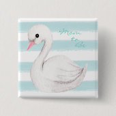 ママになるタイポグラフィブルーストライプボーイシャワー 缶バッジ (正面)