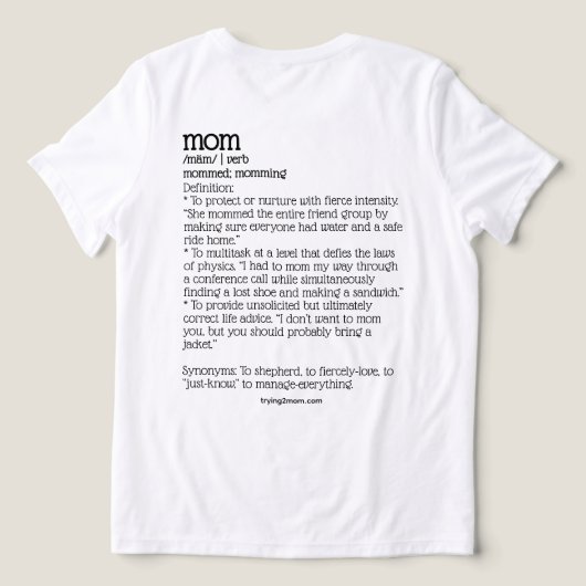 ママになろうと奮闘中、動詞 トライブレンドＴシャツ (デザイン裏面)