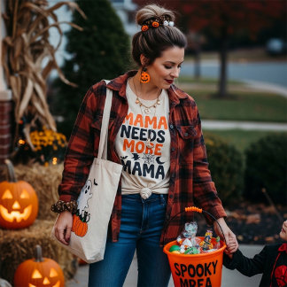 ママにはママのハロウィーンが必要 Tシャツ