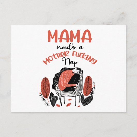 ママにはママのF*K昼寝が必要 ポストカード (正面)