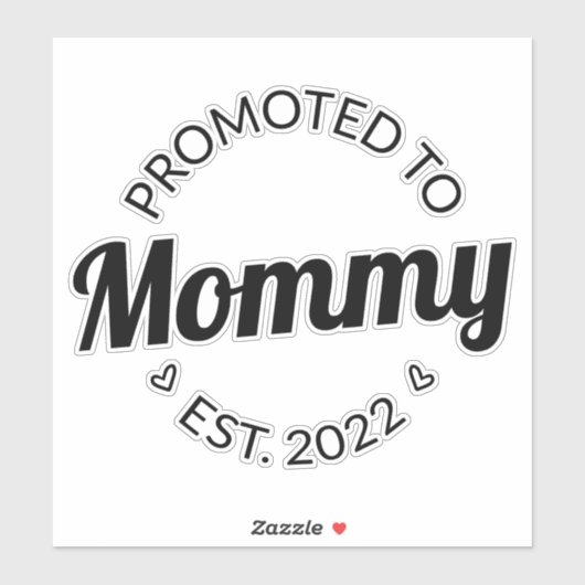 ママに昇進。2022 I シール (シート)