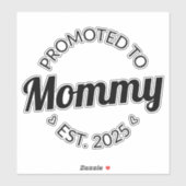 ママに昇進。2025 I シール (シート)