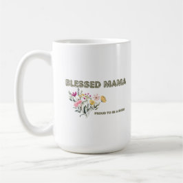 ママに祝福をマグカップ コーヒーマグカップ