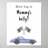 ママのおなかはどのくらい大きいの? レースカー ベビーシャワー ポスター (正面)
