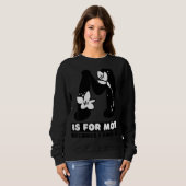 ママのためだって言ったからおもしろいママモテ スウェットシャツ (正面フル)