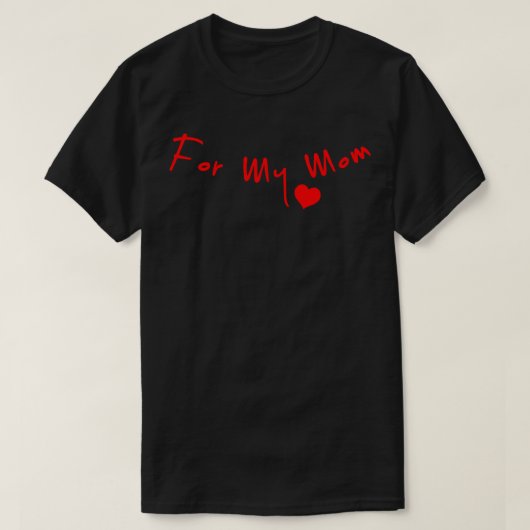 ママのために Tシャツ (デザイン正面)