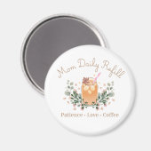 ママのためのデイリーコーヒーデザイン マグネット (正面/裏面)