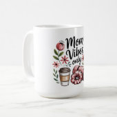 ママの優しい雰囲気だけ コーヒーマグカップ (正面左)