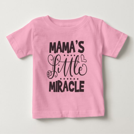 ママの小さな奇跡 ベビーTシャツ (正面)