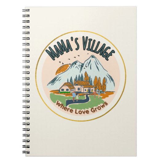ママの村:愛が育つところ ノートブック (正面)