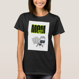 ママの楽しい日常Tシャツ Tシャツ