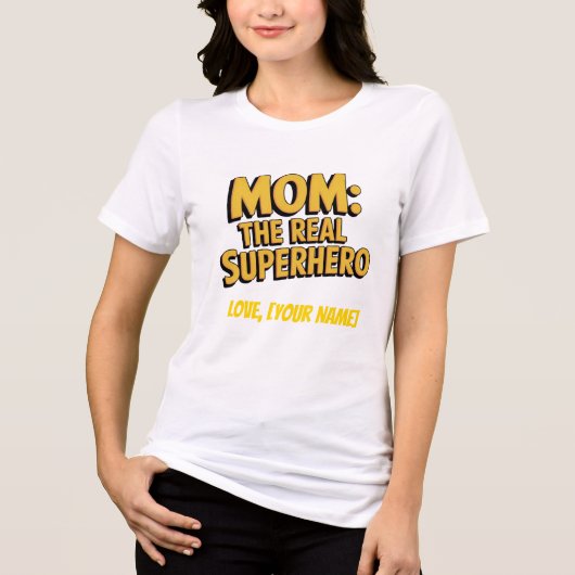 ママの特別な日 本当のスーパーヒーロー 母の日 トライブレンドTシャツ (正面)