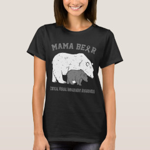 ママの皮質視覚障害認識度 Tシャツ