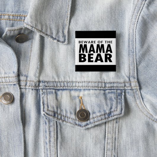 ママのBear用心して下さい 缶バッジ (インサイチュ)