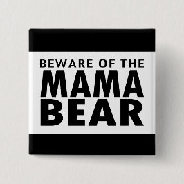 ママのBear用心して下さい 缶バッジ