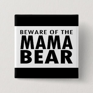 ママのBear用心して下さい 缶バッジ