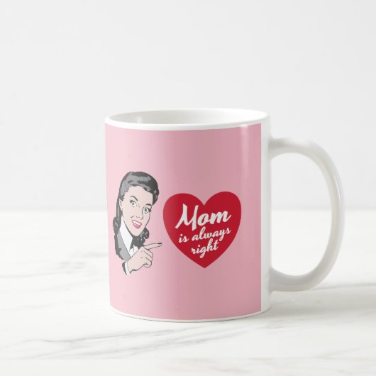 ママはいつも正しい – ヴィンテージ コーヒーマグカップ (右)