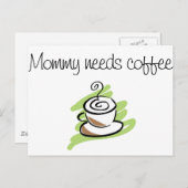 ママはコーヒーが必要なの ポストカード (正面/裏面)