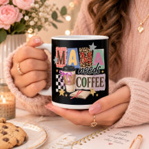ママはコーヒーが必要 ママへの感謝を込めて