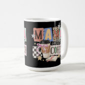ママはコーヒーが必要 ママへの感謝を込めて コーヒーマグカップ (正面右)