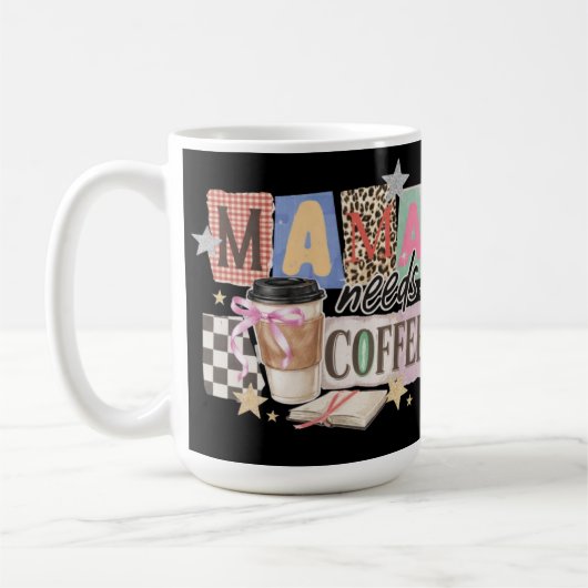 ママはコーヒーが必要 ママへの感謝を込めて コーヒーマグカップ (左)