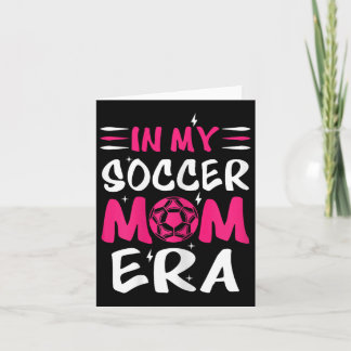 ママはサッカーママ時代に突入 レトロなサッカーママTシャツ 母の日 カード