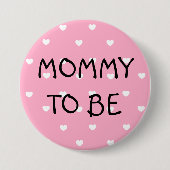 ママはピンクのハートベビーシャワーボタン 缶バッジ (正面)