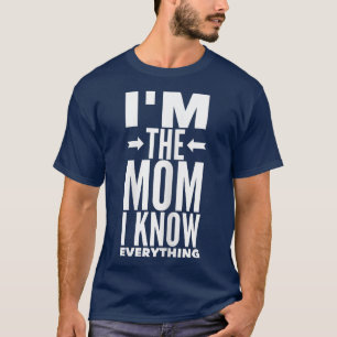 ママはママよママはママのことすべてを知ってる Tシャツ
